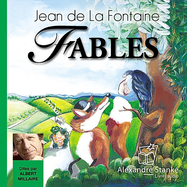 Fables de La Fontaine, Jean De La Fontaine
