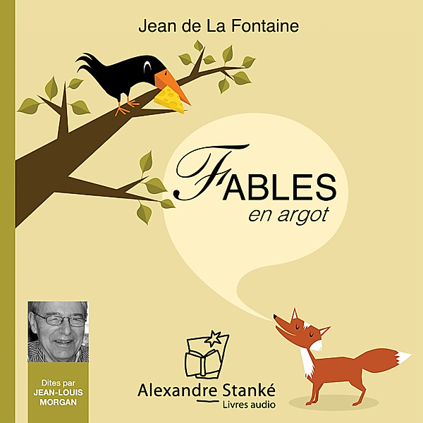 Fables de La Fontaine en argot, Jean De La Fontaine