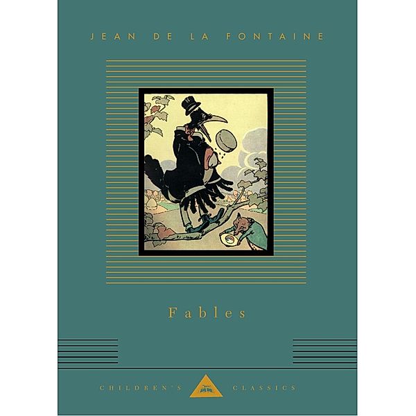 Fables / Everyman's Library Children's Classics Series, Jean de La Fontaine