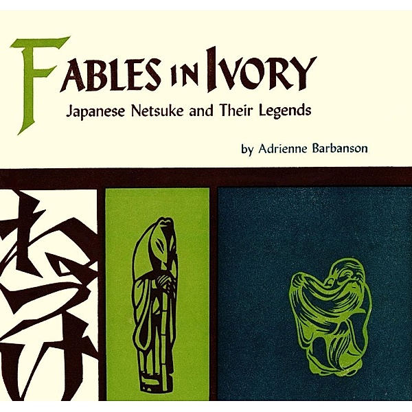 Fables in Ivory, Adrienne Barbanson