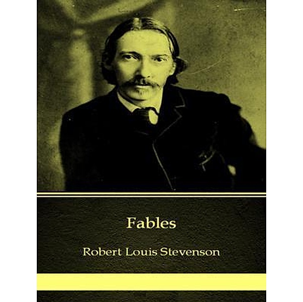 Fables / Spartacus Books, Robert Louis Stevenson