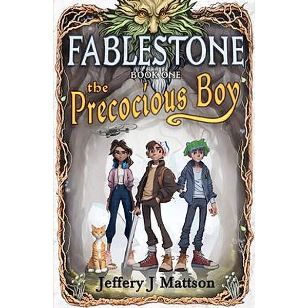 Fablestone, Jeff J Mattson