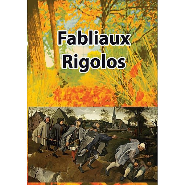 Fabliaux Rigolos, Public Domaine