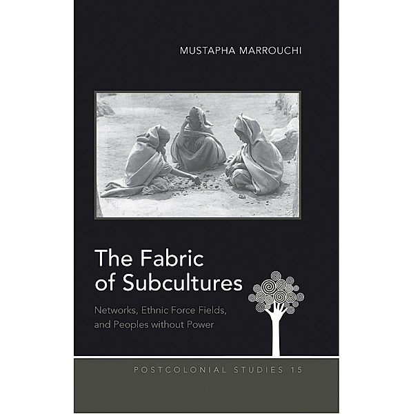 Fabric of Subcultures, Mustapha Marrouchi