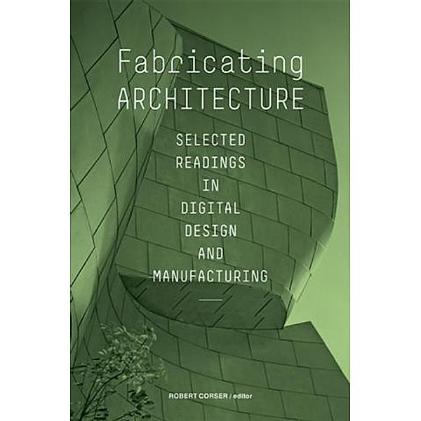 Fabricating Architecture