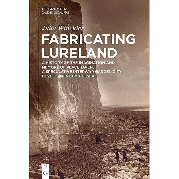 Fabricating Lureland / Jahrbuch des Dokumentationsarchivs des österreichischen Widerstandes, Julia Winckler