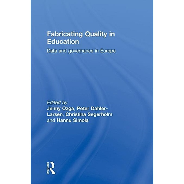Fabricating Quality in Education
