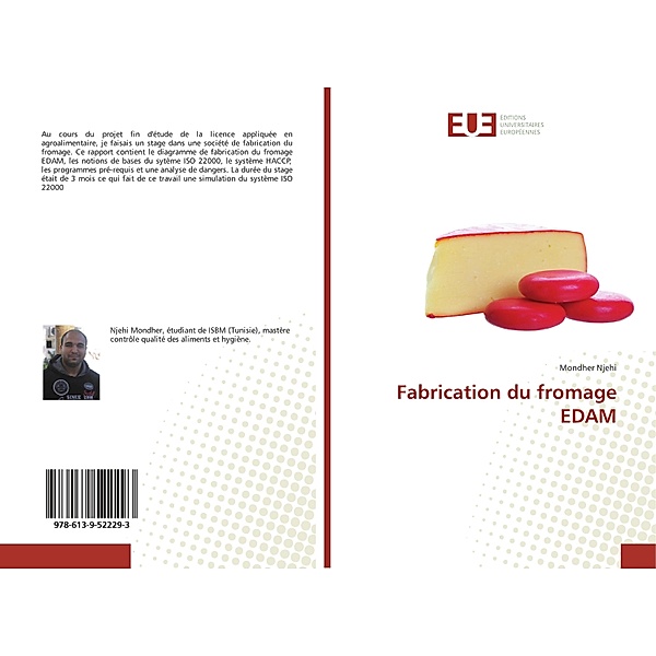 Fabrication du fromage EDAM, Mondher Njehi