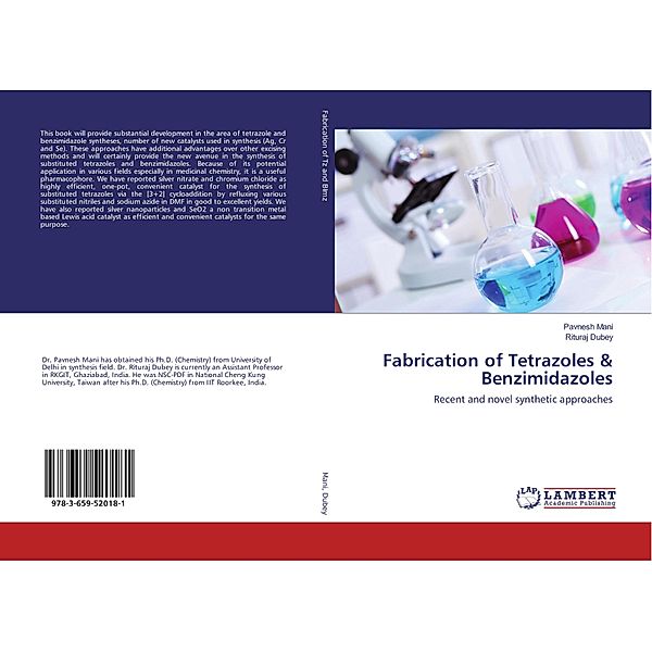 Fabrication of Tetrazoles & Benzimidazoles, Pavnesh Mani, Rituraj Dubey