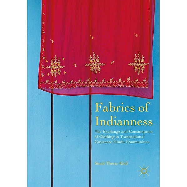 Fabrics of Indianness, Sinah Theres Kloß