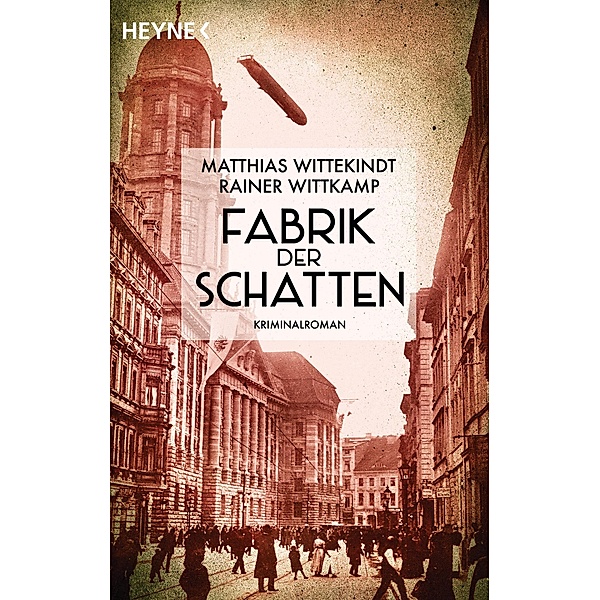 Fabrik der Schatten / Craemer und Vogel Bd.1, Matthias Wittekindt, Rainer Wittkamp
