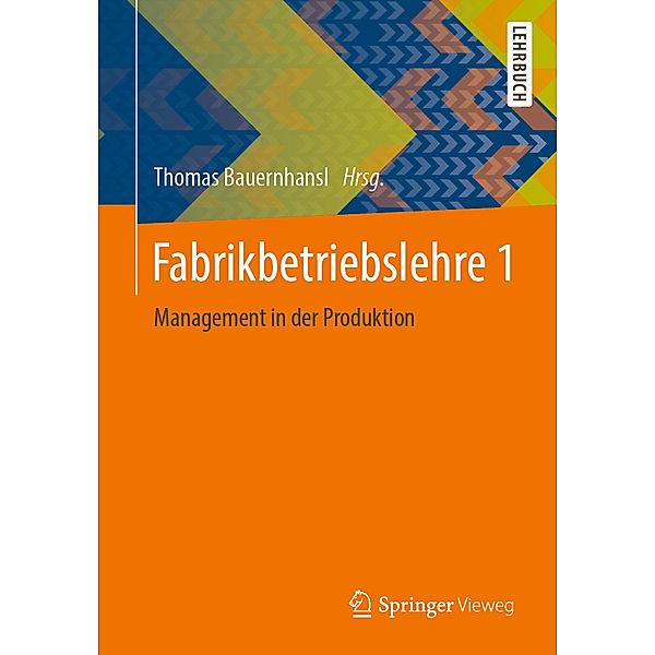 Fabrikbetriebslehre.Bd.1