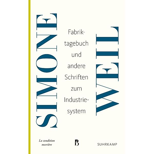Fabriktagebuch, Simone Weil