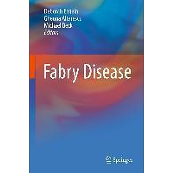 Fabry Disease, Michael Beck, Gheona Altarescu, Deborah Elstein
