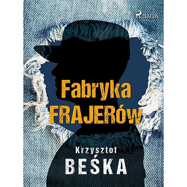 Fabryka frajerów, Krzysztof Beska