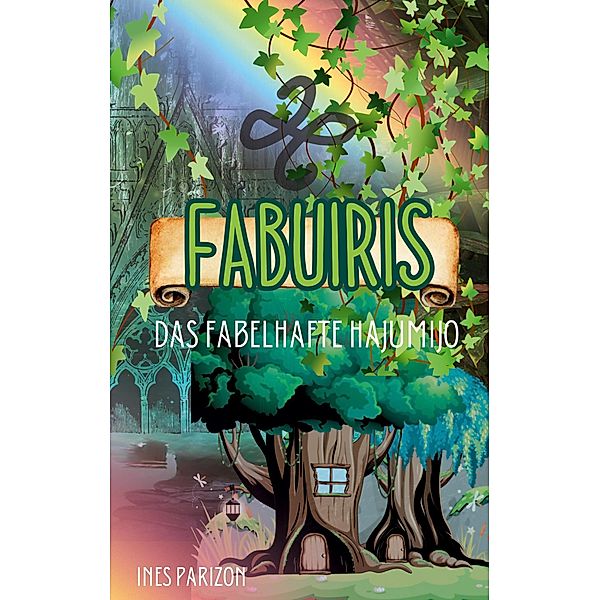Fabuiris / Fabuiris Bd.1, Ines Parizon