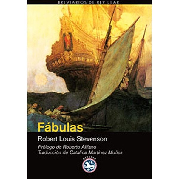 Fábulas / Breviarios de Rey Lear Bd.32, Robert Louis Stevenson