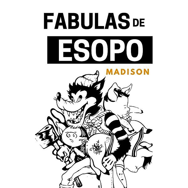 Fabulas de Esopo (Good Kids, #5) / Good Kids, Good Kids, Sebastian Mendoza Gomez