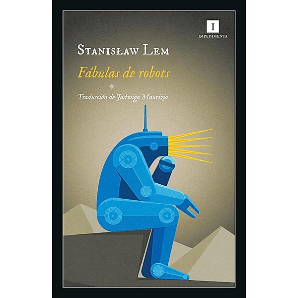 Fábulas de robots / Impedimenta, Stanislaw Lem