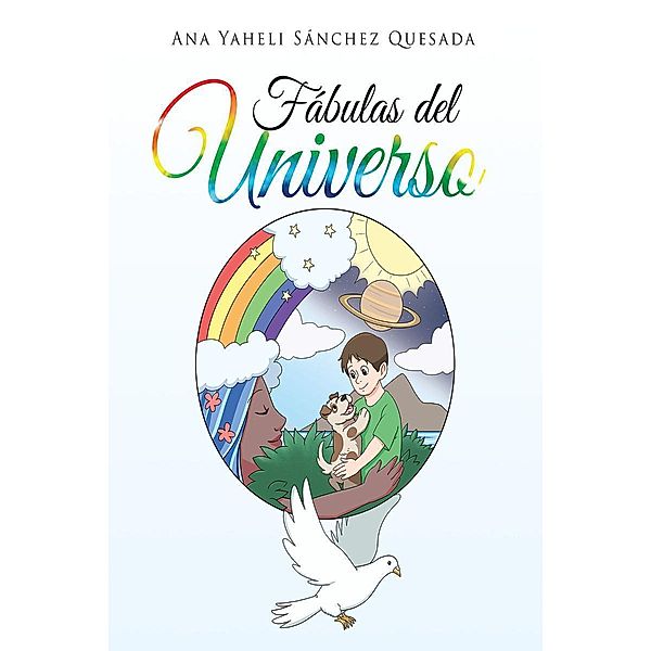 Fábulas Del Universo, Ana Yaheli Sánchez Quesada