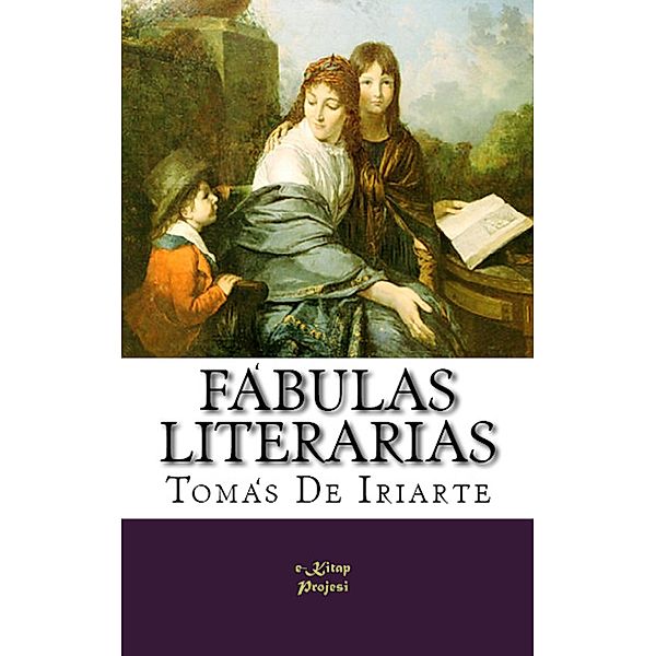 Fábulas Literarias, Tomás de Iriarte