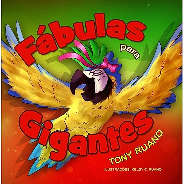 Fábulas para Gigantes, Tony Ruano