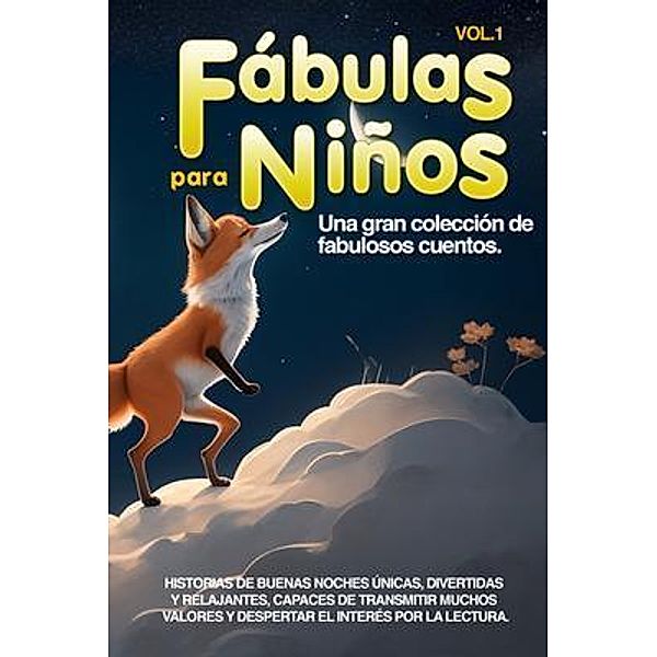 Fábulas para Niños Vol.1, Historias Maravillosas