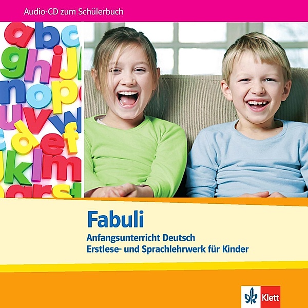 Fabuli, Anfangsunterricht Deutsch: Audio-CD zum Schülerbuch, Jutta Douvitsas-Gamst, Sigrid Xanthos-Kretzschmer