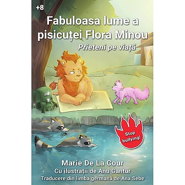 Fabuloasa lume a pisicu ei Flora Minou, Marie De La Cour