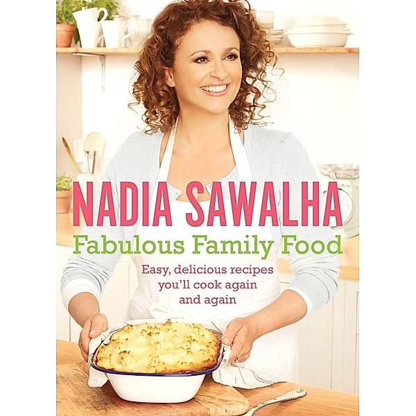 Fabulous Family Food, Nadia Sawalha