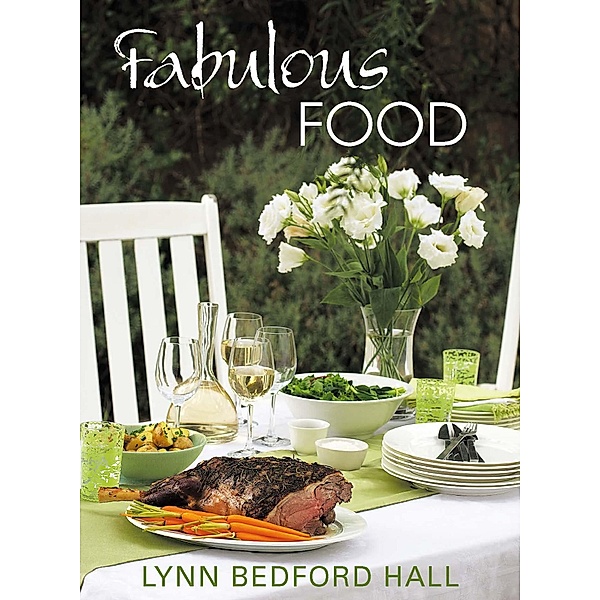 Fabulous Food, Lynn Bedford Hall