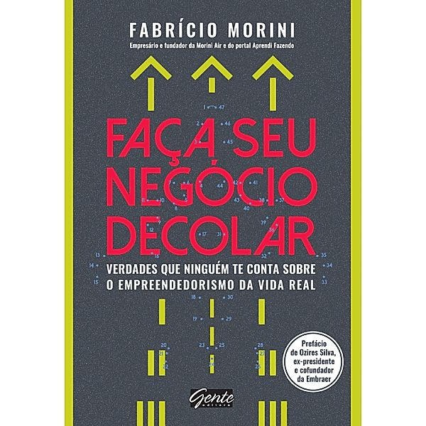 Faça seu negócio decolar, Fabrício Morini