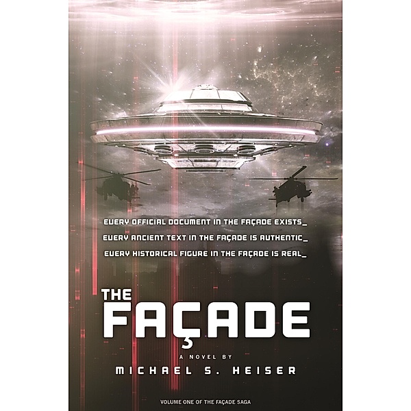 Facade / The Facade Saga, Michael S. Heiser
