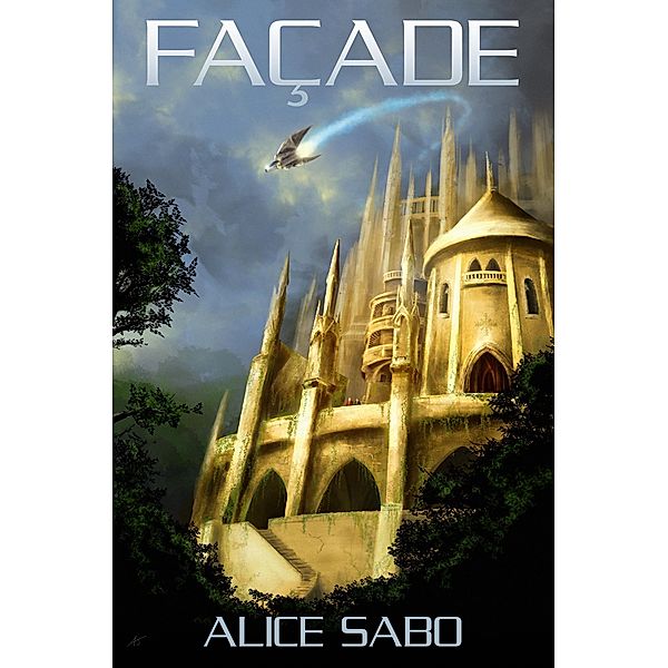 Facade (Transmutation, #1) / Transmutation, Alice Sabo