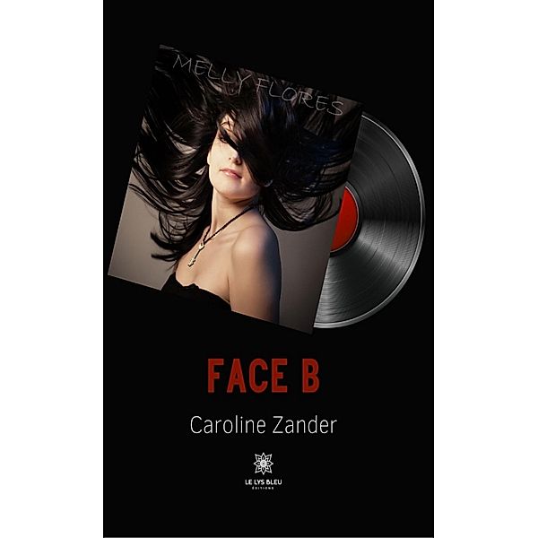 Face B, Caroline Zander