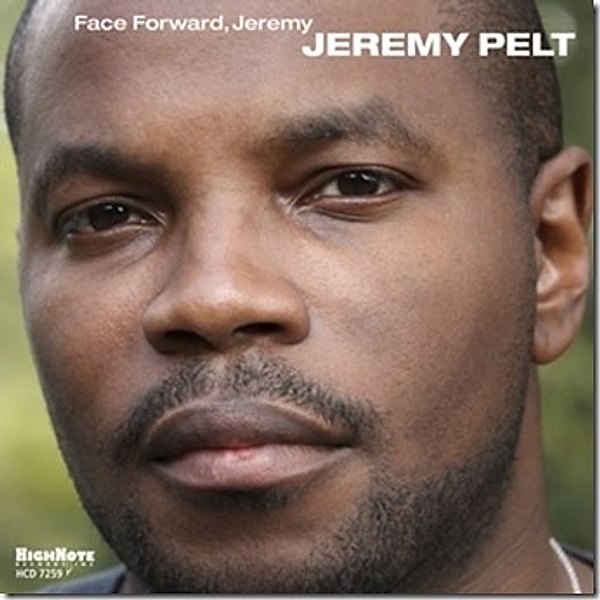 Face Forward,Jeremy, Jeremy Pelt