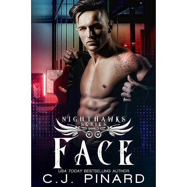 Face (Nighthawks MC, #5) / Nighthawks MC, C. J. Pinard