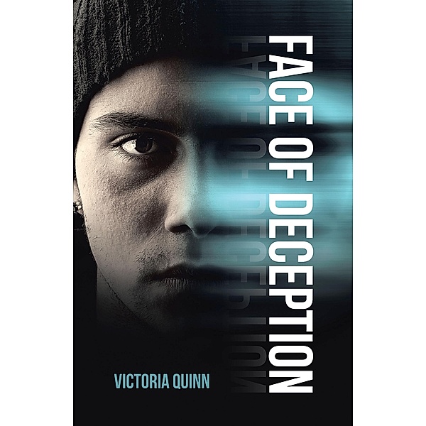 Face of Deception, Victoria Quinn