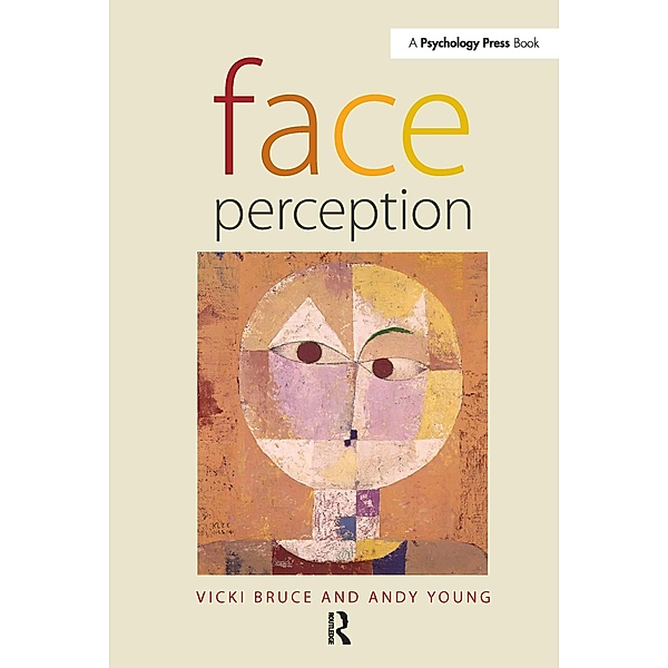Face Perception, Andy Young, Vicki Bruce