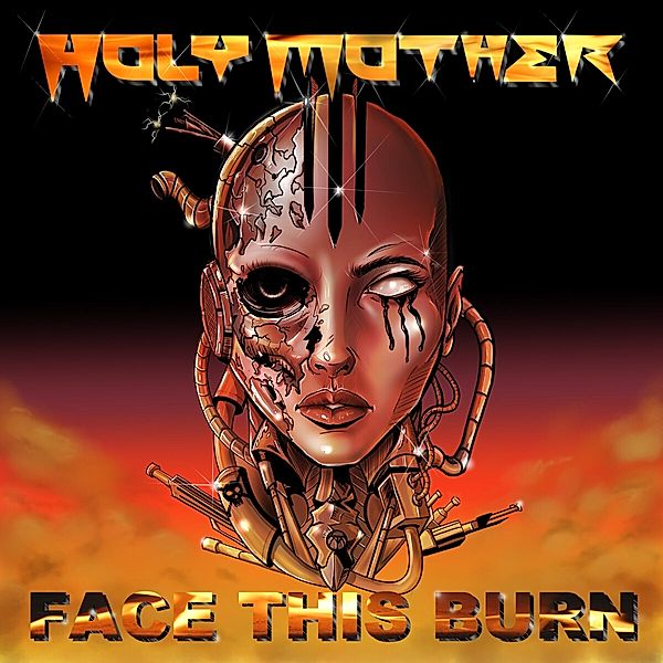 Face This Burn (Digipak), Holy Mother