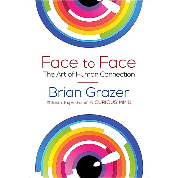 Face to Face, Brian Grazer