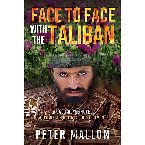 Face to Face with the Taliban, Peter Mallon