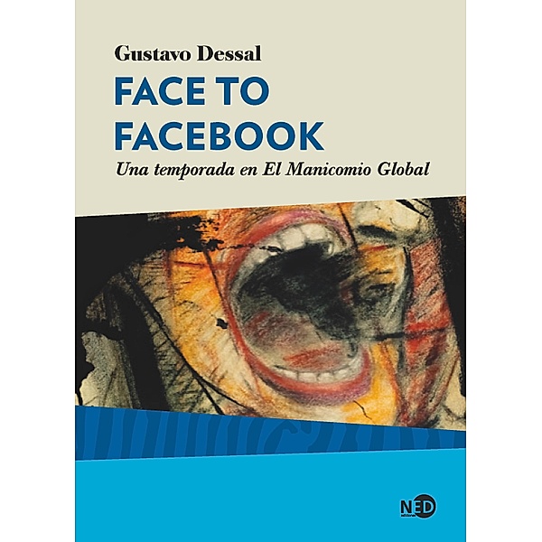 Face to Facebook, Gustavo Dessal