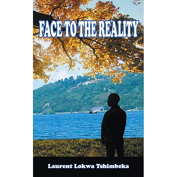 Face to the Reality, Laurent Lokwa Tshimbeka