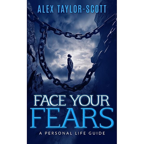 Face Your Fears, Alex Taylor-Scott