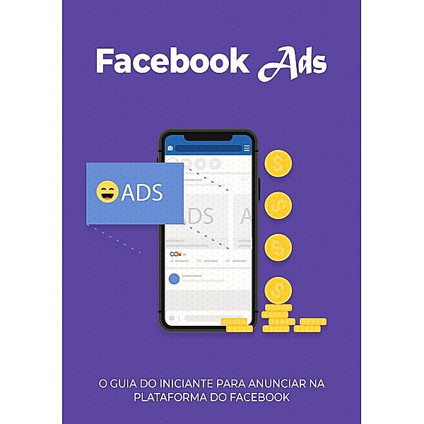 Facebook ADS / 1, Tiago S