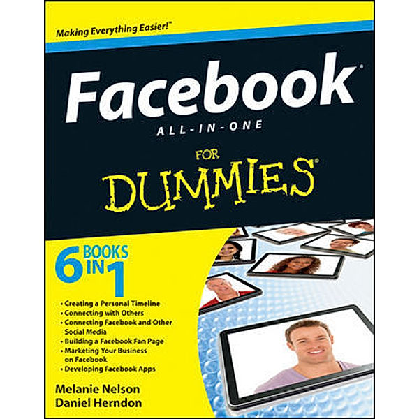 Facebook All-in-One For Dummies, Melanie Nelson, Daniel Herndon