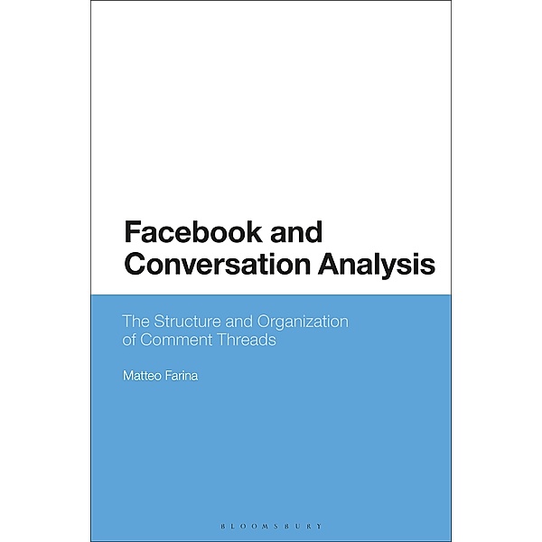 Facebook and Conversation Analysis, Matteo Farina