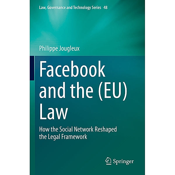 Facebook and the (EU) Law, Philippe Jougleux