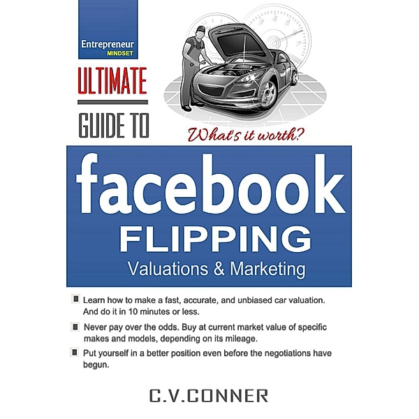 Facebook Car Flipping Valuations, Ph. D. C. V. Conner